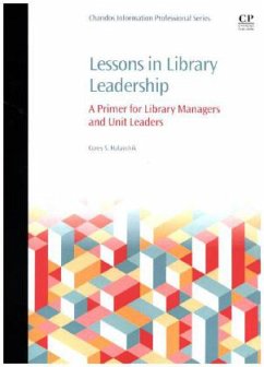 Lessons in Library Leadership - Halaychik, Corey