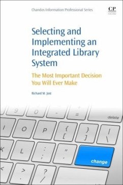 Selecting and Implementing an Integrated Library System - Jost, Richard M