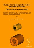 Rubber mound designed to reduce noise due to vibration (Silent block - Rubber block) (fixed-layout eBook, ePUB)
