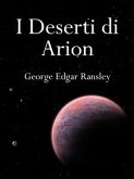 I deserti di Arion (eBook, ePUB)