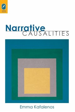 NARRATIVE CAUSALITIES - Kafalenos, Emma