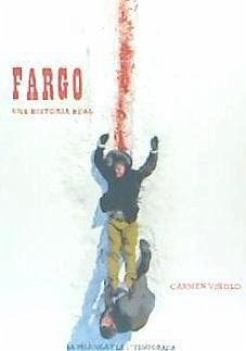 Fargo, una historia real : la película y la primera temporada - Viñolo, Carmen