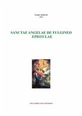 Sanctae Angelae de Fulgineo - Epistulae (eBook, ePUB)