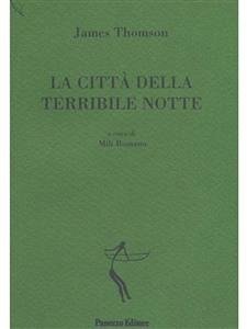 La città della terribile notte (eBook, ePUB) - James, Thompson