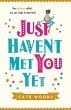 Just Haven't Met You Yet - Bild 1