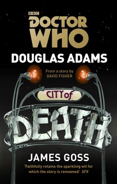 Doctor Who: City of Death - Adams, Douglas; Goss, James