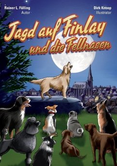 Jagd auf Finlay und die Fellnasen - Fülling, Rainer L.