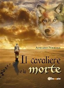 Il cavaliere e la morte (eBook, PDF) - Perrone, Adriano