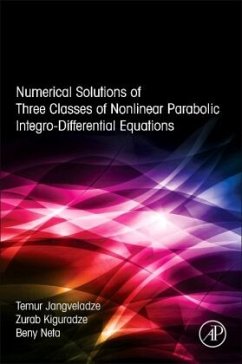 Numerical Solutions of Three Classes of Nonlinear Parabolic Integro-Differential Equations - Jangveladze, T;Kiguradze, Z;Neta, Beny