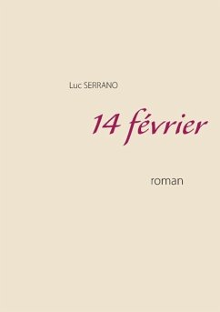 14 février - Serrano, Luc