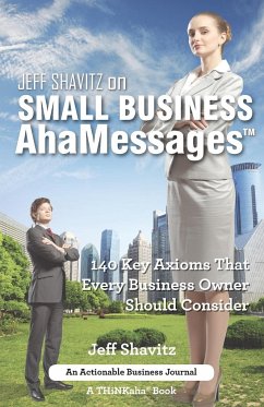 Jeff Shavitz on Small Business AhaMessages - Shavitz, Jeff