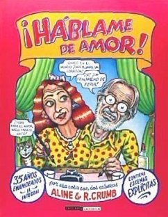 Háblame de amor - Crumb, R.; Kominsky, Aline