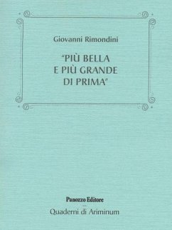 Cover Più bella e più grande di prima. Rimini, da Arturo Clari a Cesare Bianchini... (eBook, ePUB)