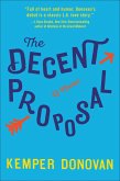 The Decent Proposal (eBook, ePUB)
