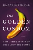 The Golden Condom (eBook, ePUB)