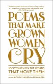 Poems That Make Grown Women Cry (eBook, ePUB)