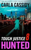Tough Justice: Hunted (Part 8 Of 8) (eBook, ePUB)
