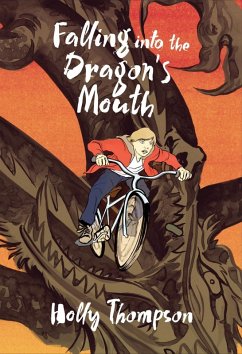 Falling into the Dragon's Mouth (eBook, ePUB) - Thompson, Holly