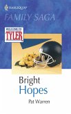 Bright Hopes (eBook, ePUB)