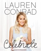 Lauren Conrad Celebrate (eBook, ePUB)