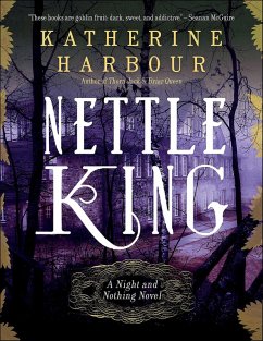 Nettle King (eBook, ePUB) - Harbour, Katherine