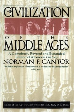 Civilization of the Middle Ages (eBook, ePUB) - Cantor, Norman F.