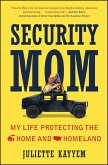 Security Mom (eBook, ePUB)