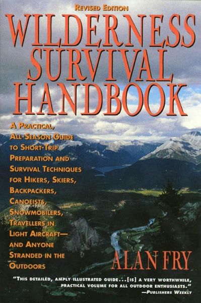 The Wilderness Survival Handbook (eBook, ePUB) The Wilderness Survival Handbook (eBook, ePUB)