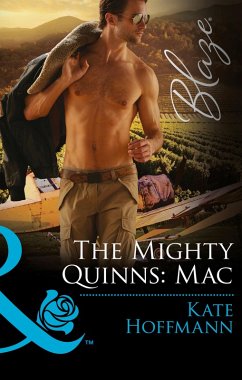 The Mighty Quinns: Mac (Mills & Boon Blaze) (The Mighty Quinns, Book 29) (eBook, ePUB) - Hoffmann, Kate