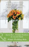 Winter Wedding Bells: The Kiss / The Wish / The Promise (Mills & Boon Heartwarming) (eBook, ePUB)