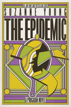 The Epidemic (eBook, ePUB) - Young, Suzanne