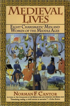 Medieval Lives (eBook, ePUB) - Cantor, Norman F.