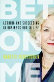 Bet On Me (eBook, ePUB) Bet On Me (eBook, ePUB)