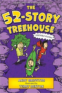 The 52-Story Treehouse (eBook, ePUB) - Griffiths, Andy