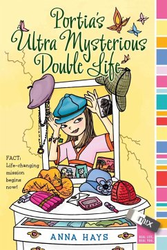 Cover Portia's Ultra Mysterious Double Life (eBook, ePUB)