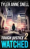 Tough Justice: Watched (Part 2 Of 8) (eBook, ePUB)