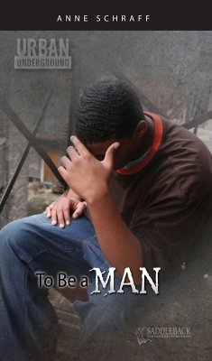 To Be a Man (eBook, ePUB) - Schraff, Anne