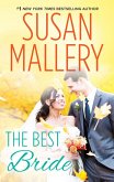 The Best Bride (Hometown Heartbreakers, Book 1) (eBook, ePUB)