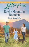 Rocky Mountain Reunion (Mills & Boon Love Inspired) (eBook, ePUB)