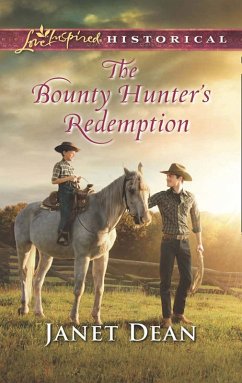 The Bounty Hunter's Redemption (eBook, ePUB) - Dean, Janet
