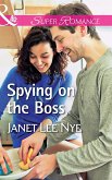 Spying On The Boss (Mills & Boon Superromance) (The Cleaning Crew, Book 1) (eBook, ePUB)