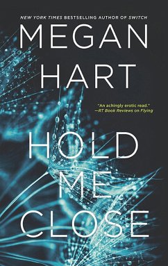 Hold Me Close (eBook, ePUB) - Hart, Megan