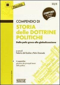 Compendio di storia delle dottrine politiche. Dalla polis greca alla globalizzazione