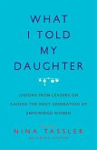 What I Told My Daughter (eBook, ePUB)