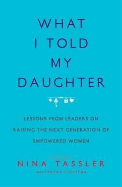 What I Told My Daughter (eBook, ePUB) - Tassler, Nina