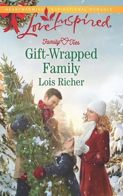Gift-Wrapped Family (Mills & Boon Love Inspired) (Family Ties (Love Inspired), Book 3) (eBook, ePUB) - Richer, Lois