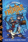 Joey & Johnny, the Ninjas (eBook, ePUB)