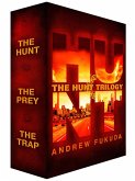 The Hunt Trilogy (eBook, ePUB)