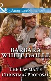 The Lawman's Christmas Proposal (eBook, ePUB) The Lawman's Christmas Proposal (eBook, ePUB)