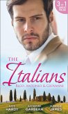 The Italians: Rico, Antonio and Giovanni: The Hidden Heart of Rico Rossi / The Moretti Seduction / The Boselli Bride (eBook, ePUB)